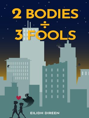 cover image of Two Bodies, Three Fools